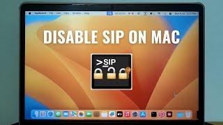 Disable System Integrity Protection (SIP) on Mac