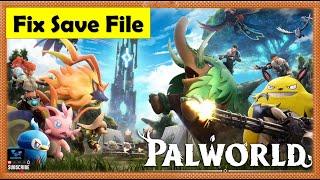 How to Fix Corrupt Save, Backup Save, Fix Saves in Palworld