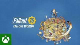 Fallout 76: Fallout Worlds Launch Trailer