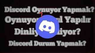 DİSCORD "OYNUYOR" NASIL YAPILIR!! 2024(Android Cihazlar İçin)
