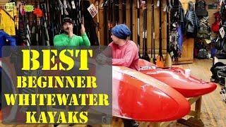 Best Beginner Whitewater Kayaks | After Hours Podcast | Whitewater Kayak Reviews