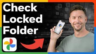 How To Check Locked Folder In Google Photos