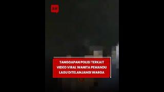 Tanggapan Polisi Terkait Video Viral Wanita Pemandu Lagu Ditelanjangi Warga di Sumbar