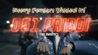Every Person Dissed in 051 Priboi's "Be Smooth"