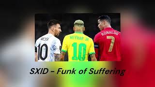 SXID - Funk of Suffering