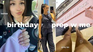 prep for my 20th birthday with me! - lashes, nails, spray tan...