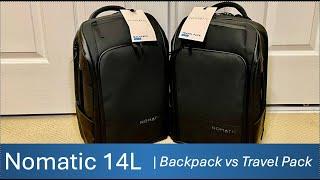 Nomatic 14L Bag Comparison | BACKPACK vs TRAVEL PACK