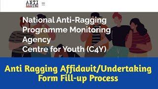 Anti Ragging Affidavit/Undertaking Online Form Fill-up Process with Complete Guide