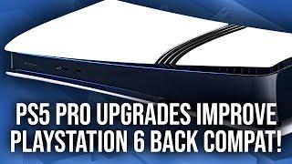 How PS5 Pro Improves PlayStation 6 Backwards Compatibility