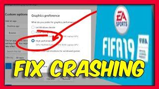 Fix FIFA 19 Crashing and Launching Issues!