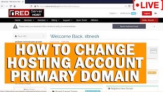 [LIVE] How to change your hosting account primary domain?