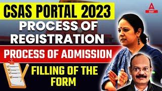 DU CSAS Portal 2023 | Process of Registration | Admission Process, Form Filling