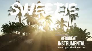 Afrobeat Instrumental 2021 - "Sweetie" | Afrobeat Type Beat | AfroPop Instrumental 2021