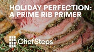 Holiday Perfection: A Prime Rib Primer