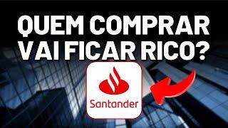 SANTANDER É A MAIOR BARGANHA DA BOLSA? SANB3 SANB4 ou SANB11?