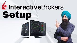 Interactive Brokers Setup in Detail | Tradersworkstation IBKR