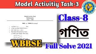 Class-8 math (গণিত) Model Activity Task part-3 Full Solve #WBBSE @Educational Activities Bengali