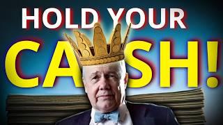 Jim Rogers: Is Cash Still King?