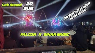 Cek Sound 20 Sub full Produk dari Sinar Music |  Falcon Box sama spek sama dengan Sinar Music