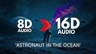 Masked Wolf - Astronaut In The Ocean | 16D AUDIO 