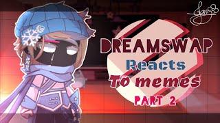 【 DreamSwap Reacts to Videos / memes 】Part 2『 READ DESC 』