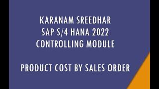 SAP CO Training MTO Scenario - Product Cost by Sales Order PRODUCT COSTING MATERIAL LEDGER