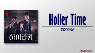 COCONA - HOLLER TIME  (Hierarchy OST) [Rom|Eng Lyric]