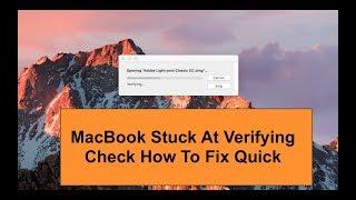 MacBook Stuck At Verifying  During App Installation Fix Quick in detail