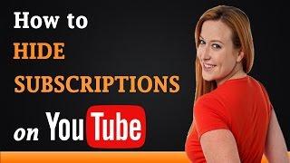 How to Hide Subscriptions on YouTube