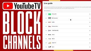 How To Block YouTube TV Channels (2025) Full Guide