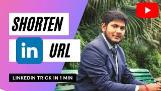 Shorten LinkedIn URL in a Minute (2021)