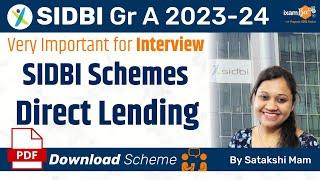 SIDBI Grade A 2023 | SIDBI Schemes - Direct Lending | Very Important for Interview | By Satakshi Mam