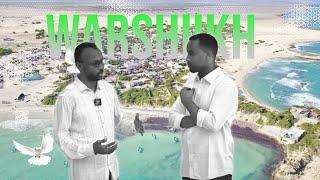 Muqdisho waxey u dhaqaaqdey dhinaca Warshiikh | MAALGASHIGA DHULKA EP35 |