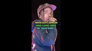 Travis Scott Sampled These CLASSIC Songs To Make "Sicko Mode!" #shorts