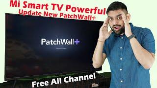 PatchWall + New Update | Watch Live TV Channel on Smart TV | Live TV App | Mi Smart TV Update |