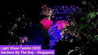 Singapore [Part 7] Garden by the Bay Light Show