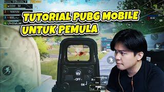 Tutorial PUBG Mobile Untuk Pemula | PUBG Mobile