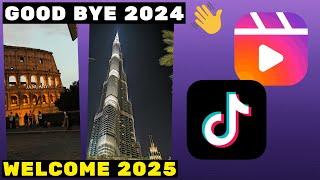 Good Bye 2024 Welcome 2025 TikTok Trend Tutorial I TikTok & Reel Editing Tutorial