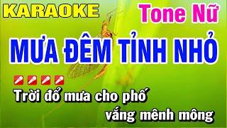 Karaoke Tông Nữ Mưa Đêm Tỉnh Nhỏ Nhạc Sống Chuẩn | Minh Sang Organ