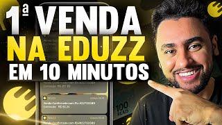 COMO FAZER A PRIMEIRA VENDA RÁPIDO NA EDUZZ SENDO AFILIADO (PASSO A PASSO!)