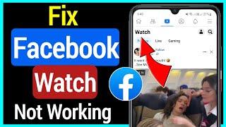 FACEBOOK WATCH NOT WORKING - 2022 | How To Fix Facebook for you video not working