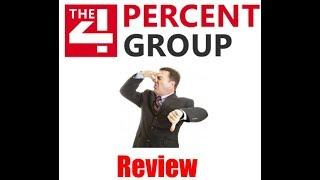 The Four Percent Group Review- It's a Stinker!