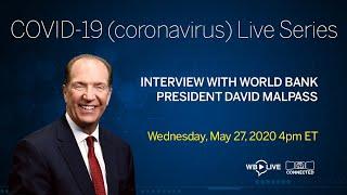 Coronavirus Live Series: Interview with World Bank Group President David Malpass