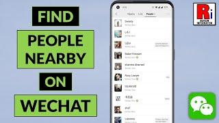 How to Find People Nearby on WeChat