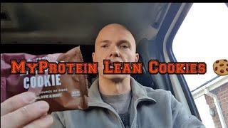 MyProtein lean cookie protein bar review and when to eat