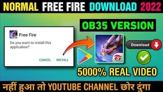 How To Download Normal Free Fire After OB35 Update | normal free fire download link 2022