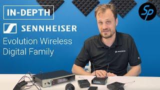 In-Depth: Sennheiser's Evolution Wireless Digital Family