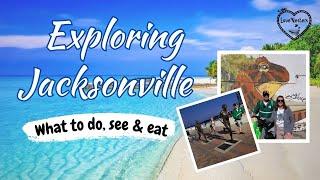 Things to do in Jacksonville Florida - What to see, do and eat - Travel Vlog