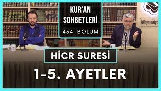 Hicr Suresi 1-5. Ayetler | Kur'an Sohbetleri