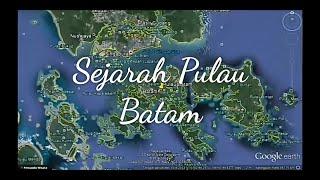 Sejarah Pulau Batam